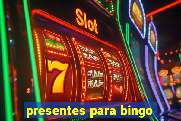 presentes para bingo